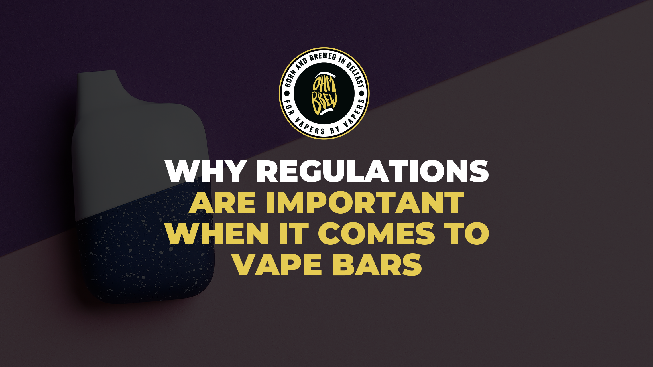 Vape Bar Regulations